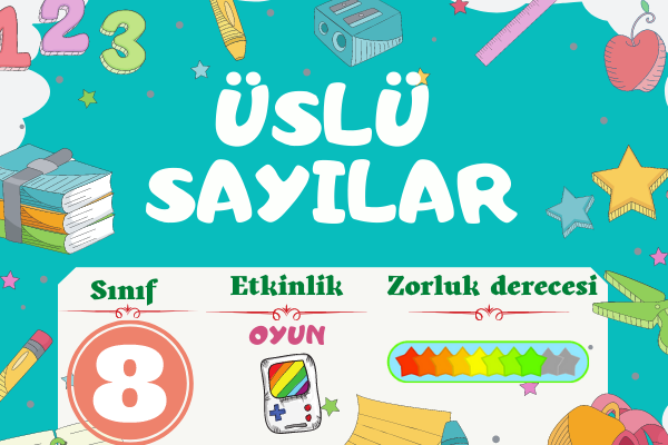 Üslü Sayılar Oyunu