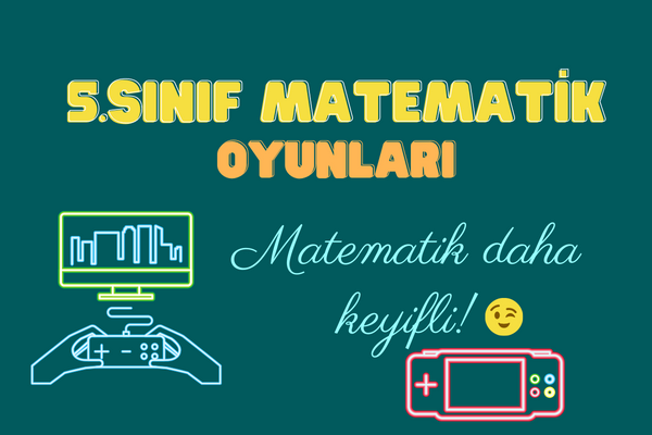 5. Sınıf Matematik Oyunları