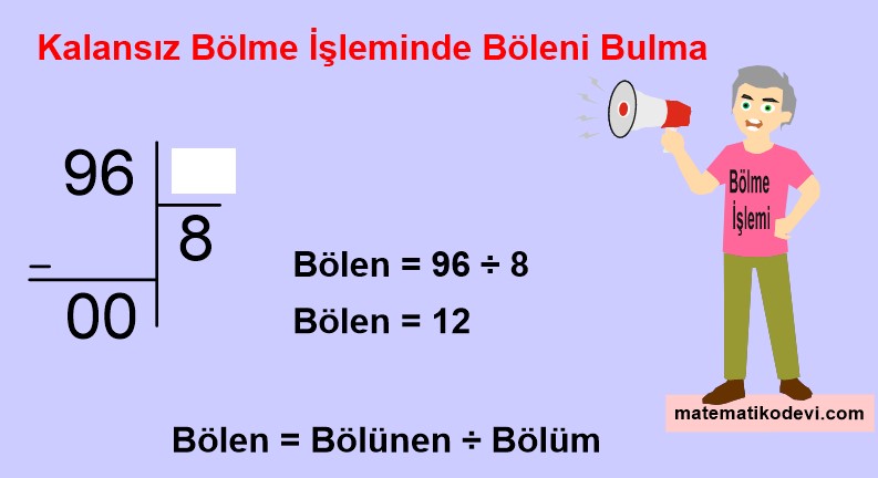 En çok dört basamaklı bir doğal sayıyı, en çok iki basamaklı bir doğal sayıya böler.