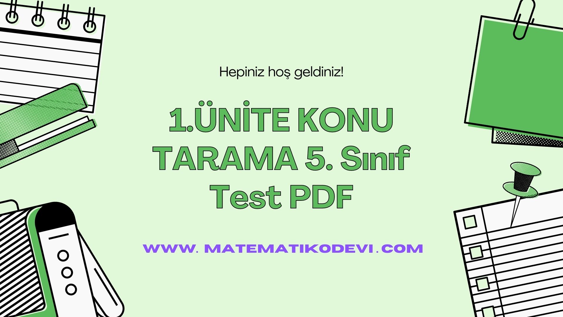 1.UNITE KONU TARAMA 5. Sinif Test PDF