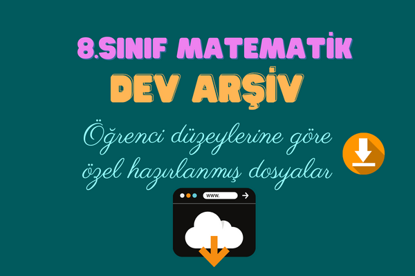 8.Sınıf Matematik Dökümanları