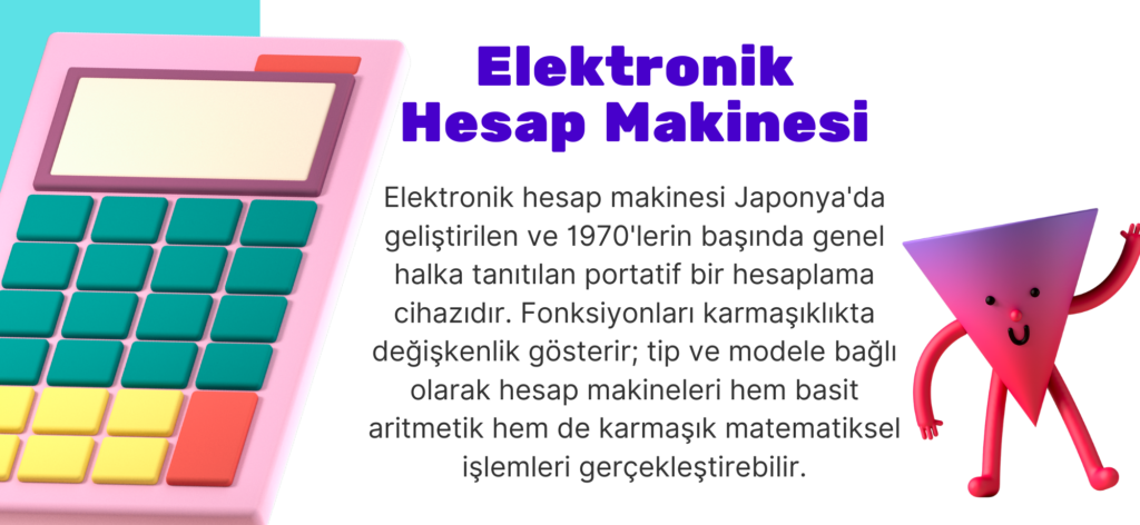 Çağlar Boyu Matematiksel Araçlar 3 hesap makinesi