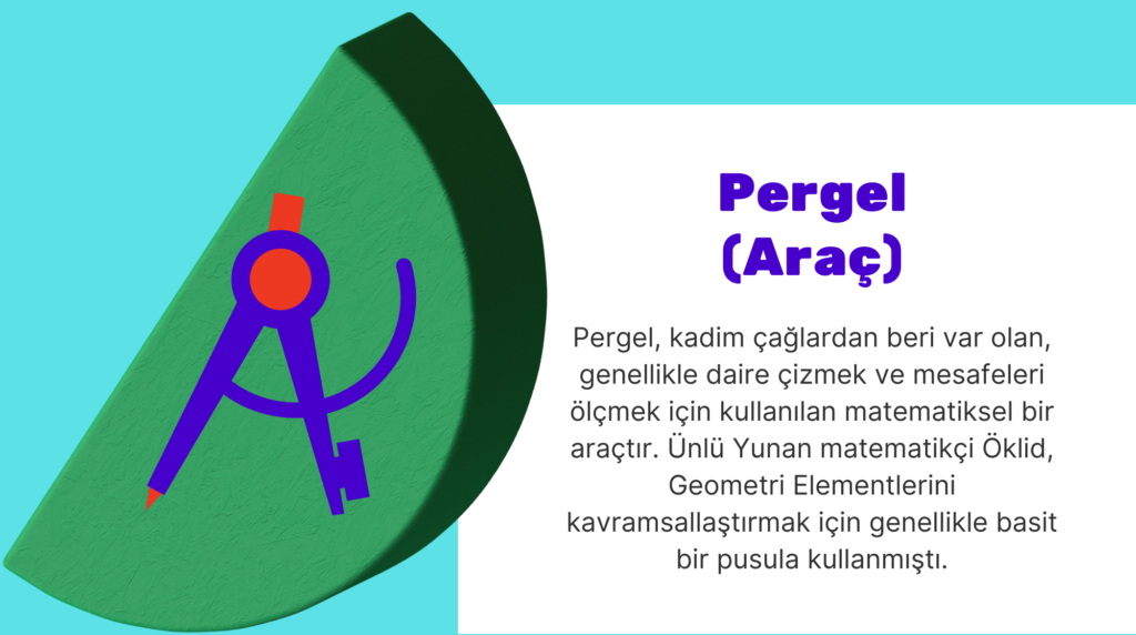 Çağlar Boyu Matematiksel Araçlar 2 pergel