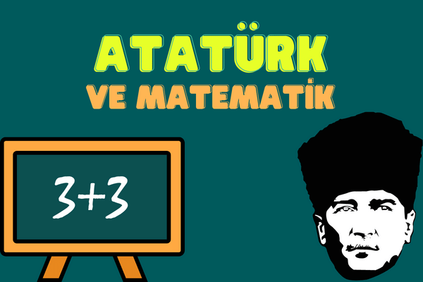 Atatürk ve Matematik