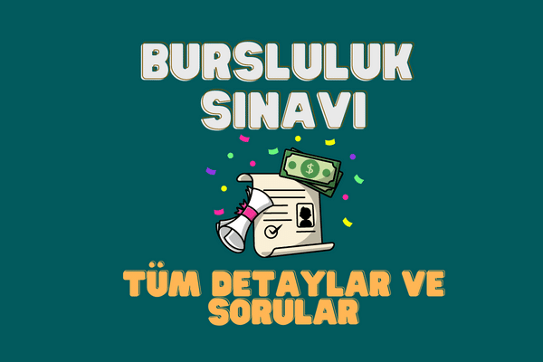 Bursluluk Sınavı 2023