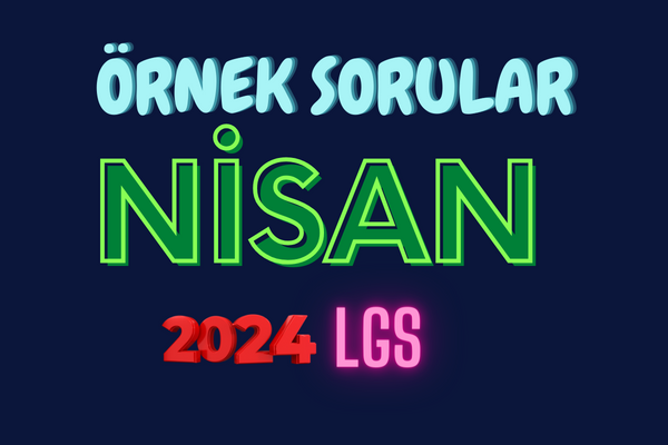 Nisan Örnek Sorular 2024